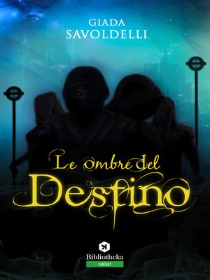 cover image of Le Ombre del destino